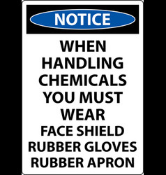 Notice Handling Chemicals Sign On White Background