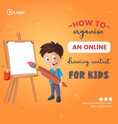 Banner Design Of Drawing Contest For Kids