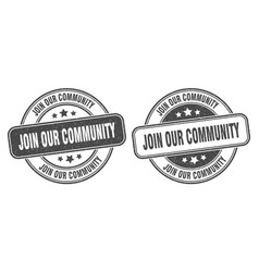 Join Our Community Stamp Our Community Label