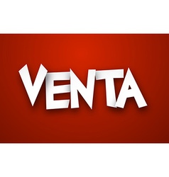 Paper Venta Sign