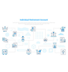 Ira Individual Retirement Account Concept