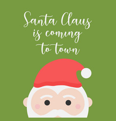 Santa Claus Is Coming To Town