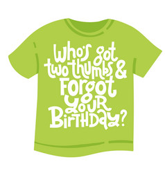 Irreverent Birthday T Shirt With Hand Drawn