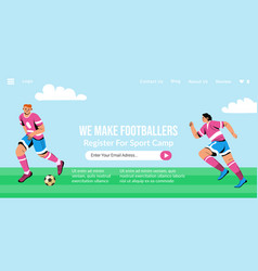 We Make Footballers Sport Camp Online Website