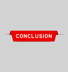 Red Color Inserted Label With Word Conclusion