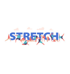 Stretch Concept Senior Male And Female Characters