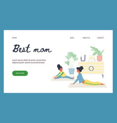 Best Mom Website With Mother And Child Practicing