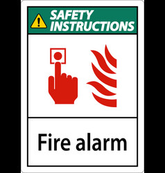 Safety Instructions Fire Alarm Sign On White