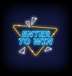 Neon Sign Enter To Win With Brick Wall Background