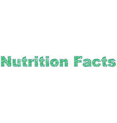 Nutrition Facts Information About