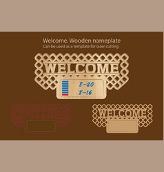 Welcome Wooden Nameplate Can Be Used