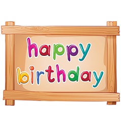 A Signboard With Happy Birthday Template