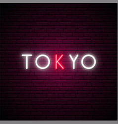 Tokyo Inscription In Neon Style