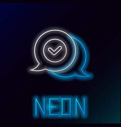 Glowing Neon Line Check Mark In Speech Bubble Icon