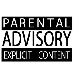 Parental Advisory Explct Content