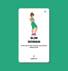 Slim Woman