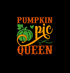 Pumpkin Pic Queen