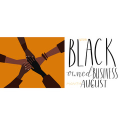 Black Owned Business Month August Lettering