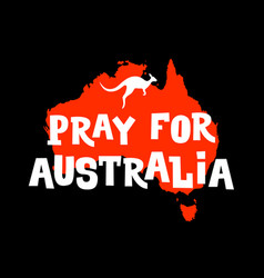 Pray For Australia Australian Wildfires Banner