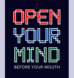 Typography Open Your Mind