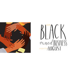 Black Owned Business Month August Lettering