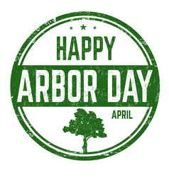 Happy Arbor Day Sign Or Stamp