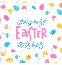 Trendy Hand Lettering Warmest Easter Wishes