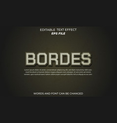 Bordes Text Effect Font Editable Typography 3d