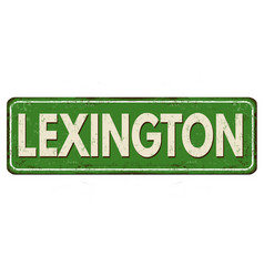 Lexington Vintage Rusty Metal Sign