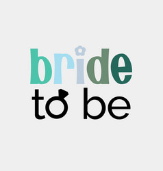 Bride To Be Name Bridal Party Quote Retro Colorful