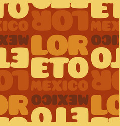 Loreto Mexico Seamless Pattern