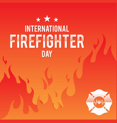 Background Design International Firefighters Day