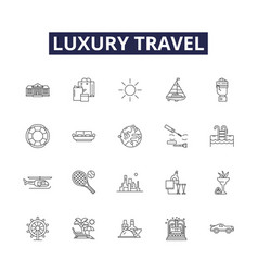 Luxury Travel Line Icons And Signs