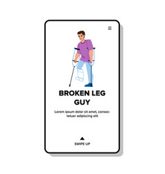 Fracture Leg Guy