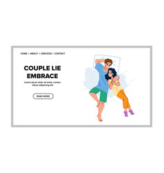 Couple Lie Embrace