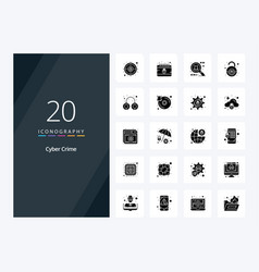 20 Cyber Crime Solid Glyph Icon For Presentation