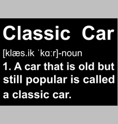 Classic Car Funny T-shirt Design