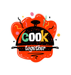 Fast Food Lettering Cook Together Restaurant