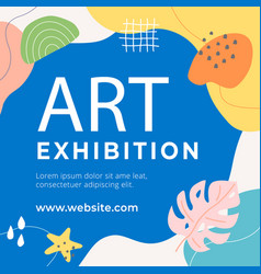 Hand Drawn Art Exhibition Posts