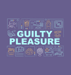 Guilty Pleasure Word Concepts Banner