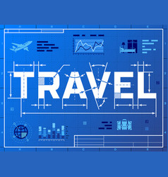 Word Travel Like Blueprint Drawing