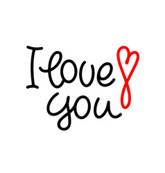 I Love You Modern Lettering Line Script With Red