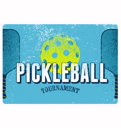 Pickleball Tournament Vintage Grunge Poster