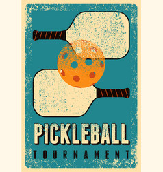 Pickleball Tournament Vintage Grunge Poster