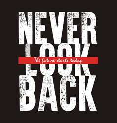 Never Look Back