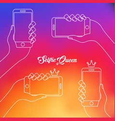 Selfie Queen Smartphone And Hand Line