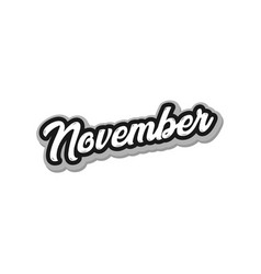 November Said With Hand Lettering