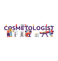 Cosmetologist Typographic Header With Doctors