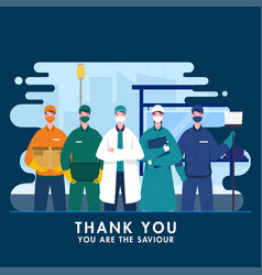 Thank You To Saviour Workers Who Work During