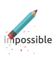 Pencil Erasing Word Impossible